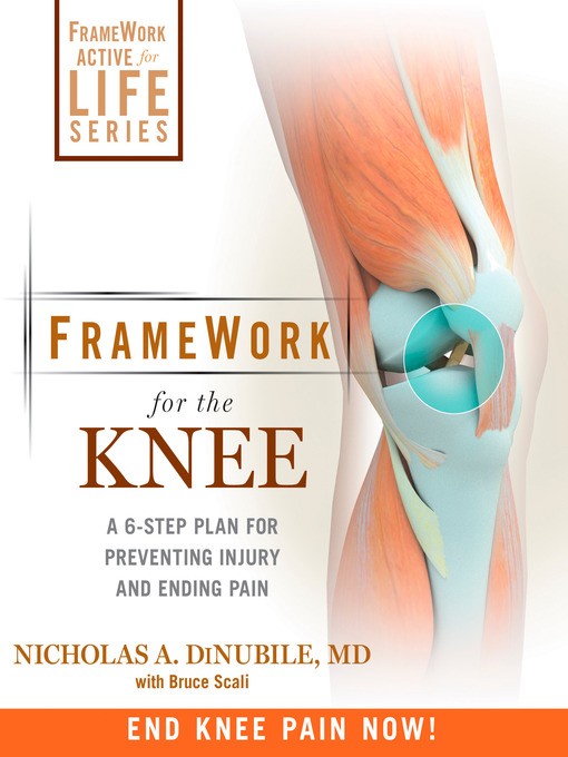 Title details for FrameWork for the Knee by Nicholas A. Dinubile - Wait list